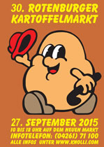 <Klicken> f&uuml;r Informationen &uuml;ber den Rotenburger Kartoffelmarkt 2015